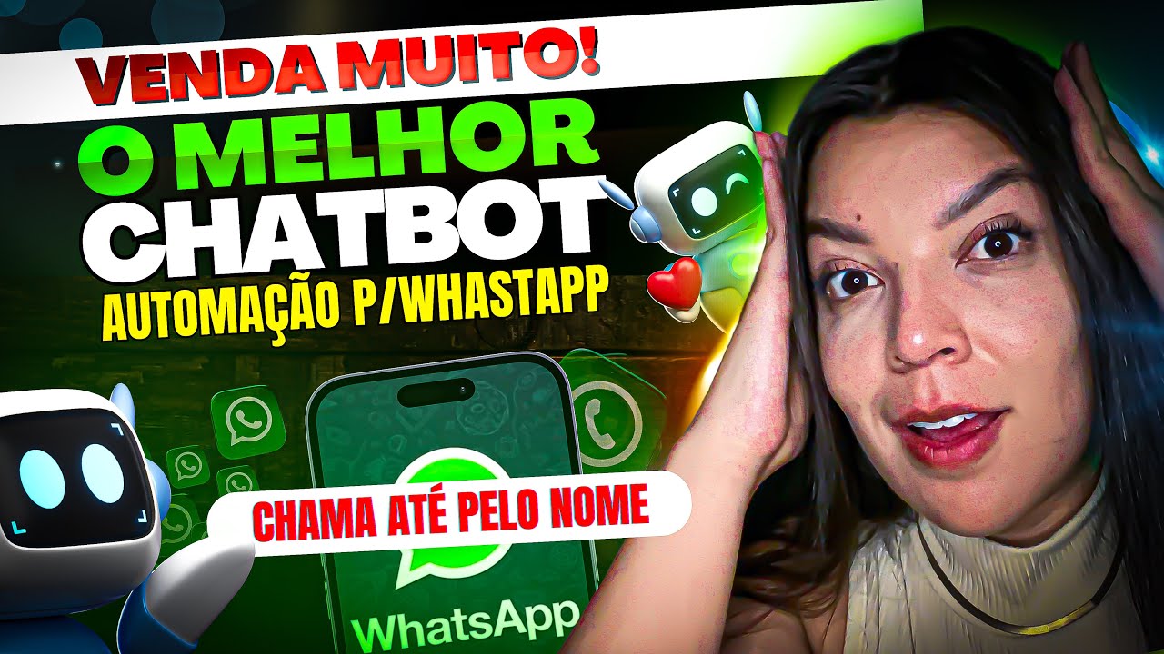 CHATBOT PARA WHATSAPP: A MELHOR AUTOMAÇÃO PARA VENDER NO WHATSAPP 2025