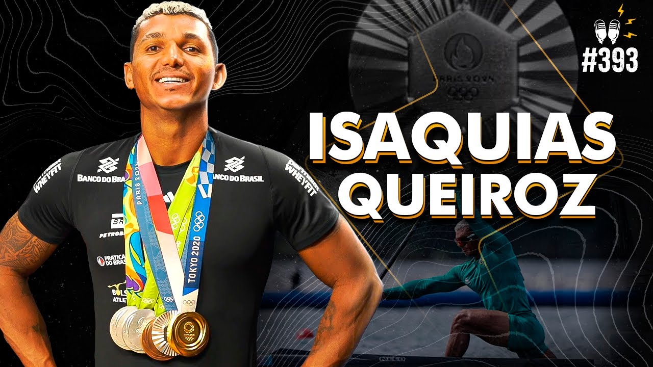 [MEDALHISTA OLÍMPICO 🥈] ISAQUIAS QUEIROZ - Flow #393