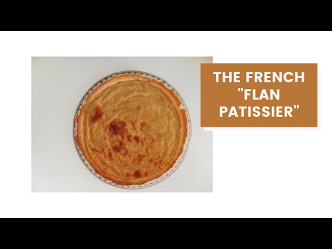 The French "flan pâtissier" recipe