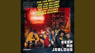 Keep Me Jealous