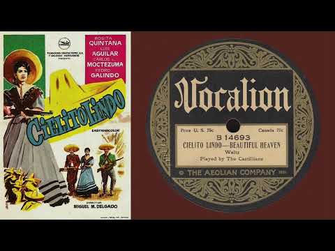 Cielito Lindo (Castillians 1923)