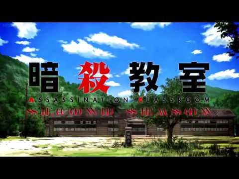 Assassination Classroom Season 2 Opening (HD)