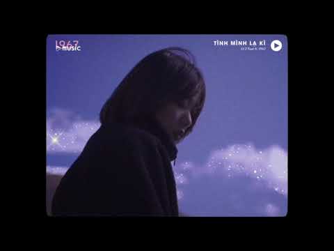 KARAOKE / Tình Mình Lạ Kì - Lil Z Poet「Lo - Fi Version by 1 9 6 7」/ Official Music Video