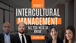 Intercultural Management: What you need to know