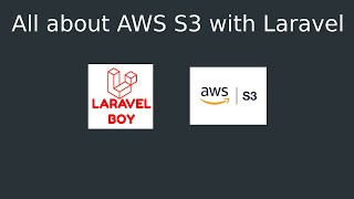Mastering S3 Storage with Laravel: The Complete Guide