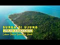 Camping Exploring Pulau Kalimantan Kaniungan Island Labuan Cermin SURGA DI UJUNG BORNEO