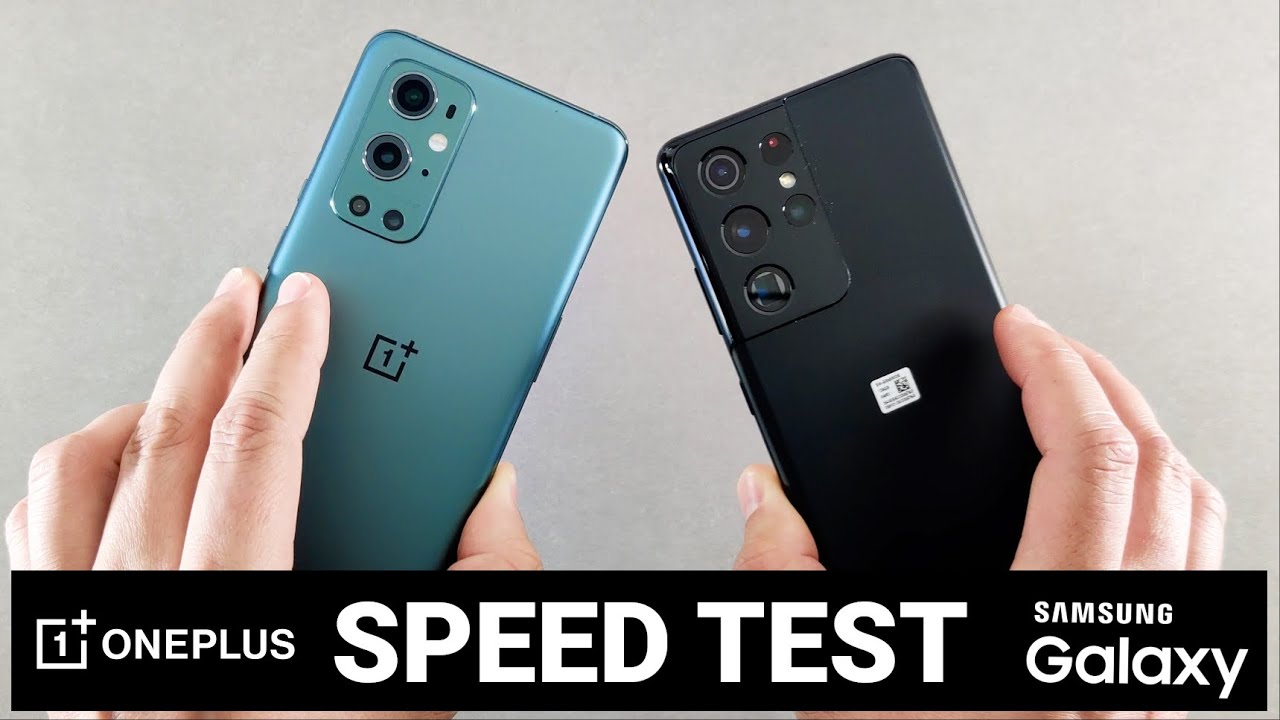 Oneplus 9 Pro Vs Samsung S21 Ultra