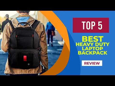 The 5 Best Heavy Duty Laptop Backpack of 2025 [ Most Popular Laptop Backpack ]
