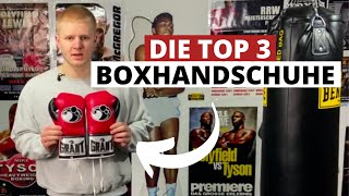 Die TOP 3 Boxhandschuhe // Boxhandschuhe Empfehlung