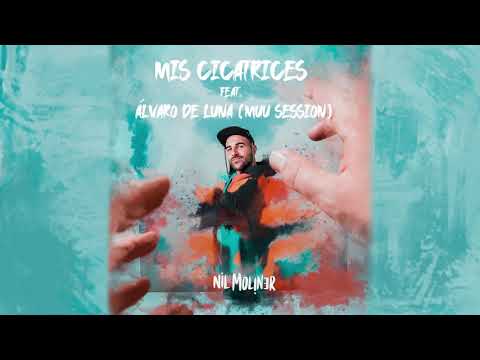 Nil Moliner - Mis cicatrices  feat. Álvaro de Luna (Muu Session)