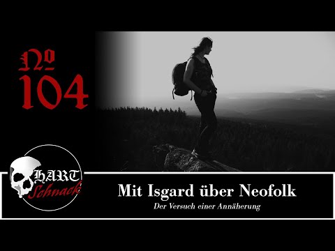 Mit Isgard über Neofolk - Hartschnack Podcast #104
