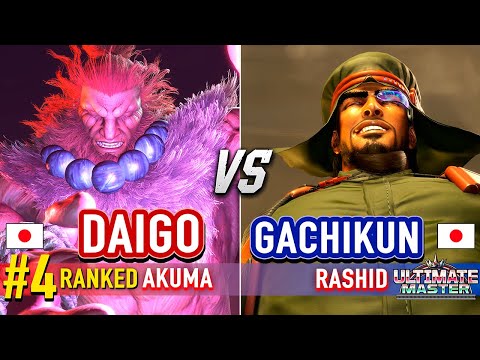 SF6 🔥 DAIGO (#4 Ranked Akuma) vs GACHIKUN (Rashid) 🔥 Street Fighter 6 High Level Gameplay