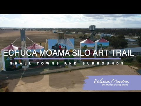 ECHUCA MOAMA SILO ART TRAIL