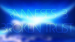 Rameses B - Broken Trust
