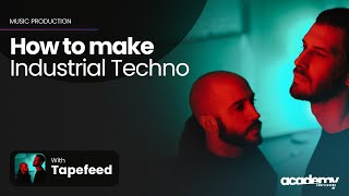 Video thumbnail for How to Make Industrial Techno with Tapefeed - Modular Techno Series Pack by Samplesound Music
