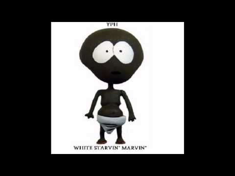 YPH - Starvin' Marvin