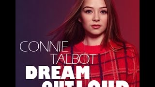 Connie Talbot - Dream Out Loud (Audio Only)
