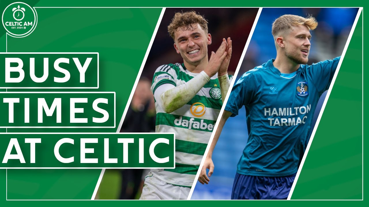 Callum Osmand & Celtic’s Europa League boost | + David Watson linked & manager search slows down