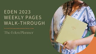 The 2023 Eden Planner | Weekly Pages Walk-Through