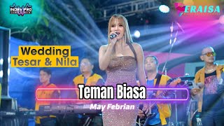 Download lagu TEMAN BIASA - May Febrian - OM. ERAISA Live In Ngembak Purwodadi Wedding Tessar & Nila mp3