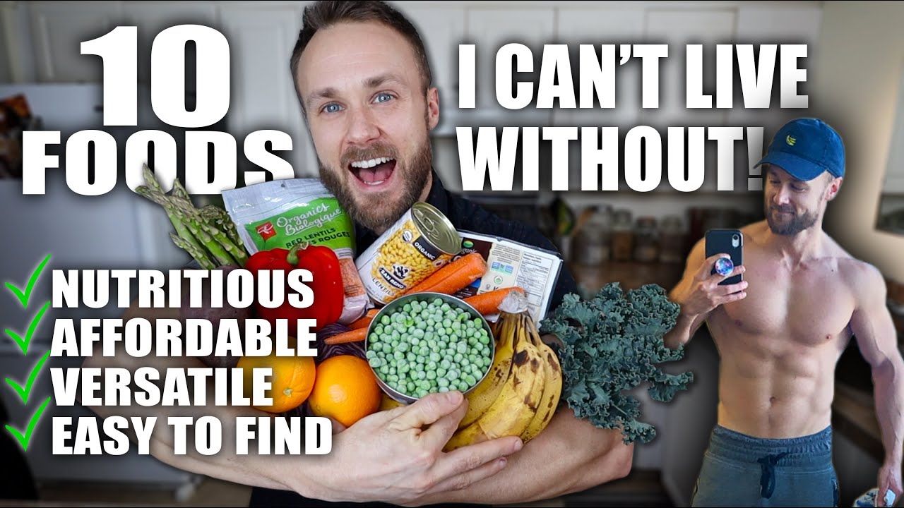 10 FOODS I CAN'T LIVE WITHOUT + RECIPE IDEAS