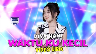 Download lagu Tembak Tembak Dor Dor Dor  (Waktu Ku Kecil)  Diva Hani - Sofiani Music -  Lyric Video mp3