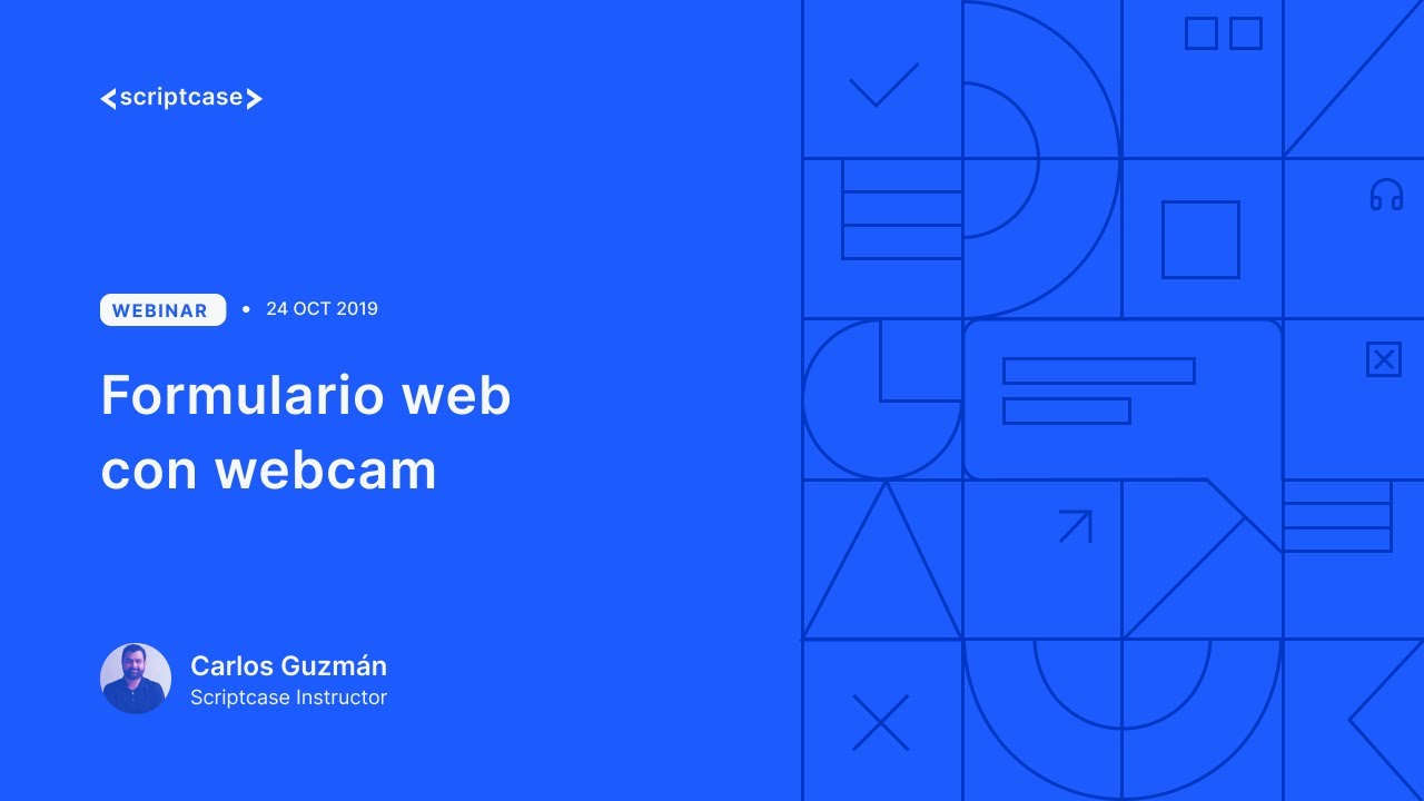 Scriptcase - Formulario web con webcam