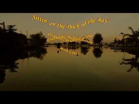 Sittin On The Dock Of The Bay video