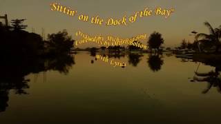 &quot;Sittin on the Dock of the Bay&quot; by Michael Bolton with Lyrics