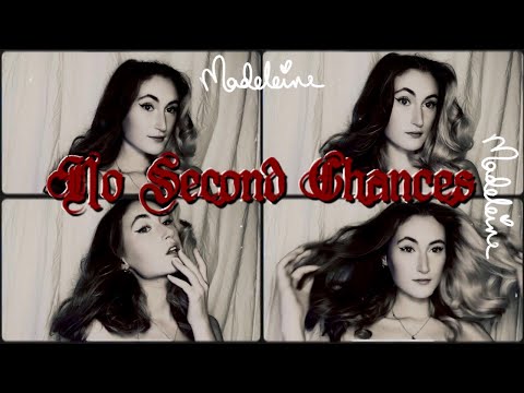 No Second Chances | Madeleine | Visualiser