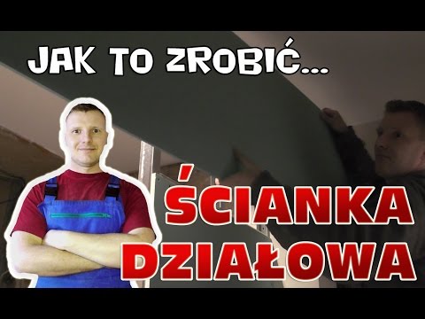 Montaż ścianki działowej z płyt karton gips