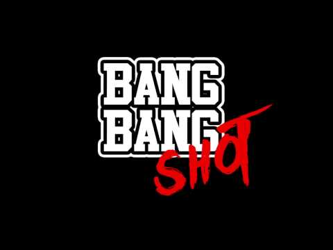 Bang Bang Shot - Syamel Izwan ft.  B-Heart