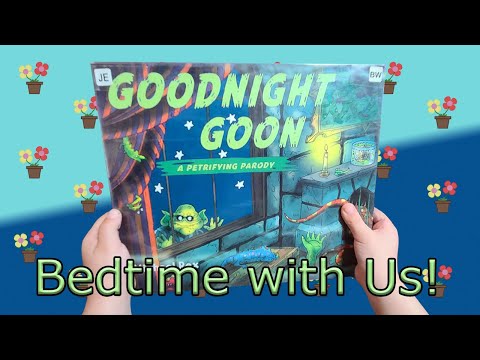 Goodnight Goon: a Petrifying Parody🌙🧟 (Halloween Book Read Along, Bedtime Story for Kids Read Aloud)