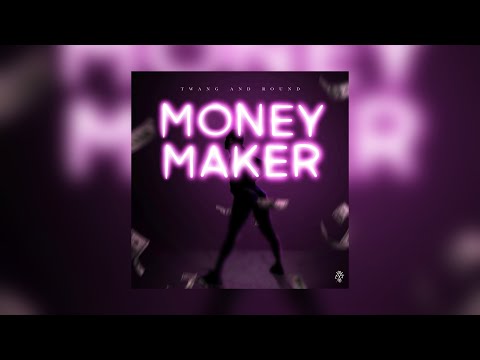 Twang and Round - Money Maker (Official Music Video)
