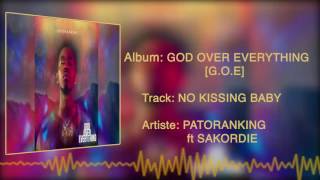 Patoranking - No Kissing Baby [Official Audio] ft. Sakordie
