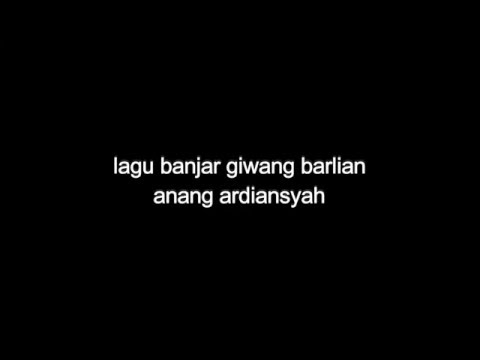 lagu banjar giwang barlian lirik
