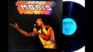 MORIS -  DE NADA SIRVE EN VIVO