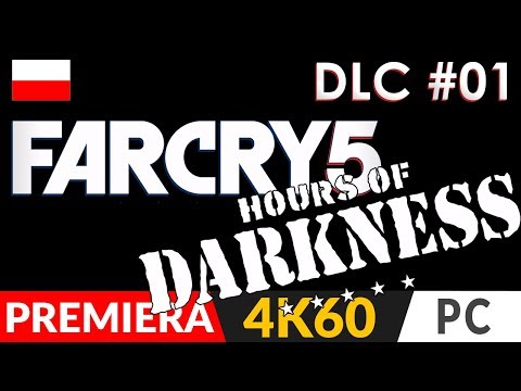 FAR CRY 5 PL - DLC: WIETNAM 💥 Mroczne Godziny odc.1 (#1) 🧢 Wracamy! | Dodatek: Hours of Darkness