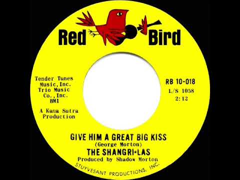 1965 HITS ARCHIVE: Give Him A Great Big Kiss - Shangri-Las