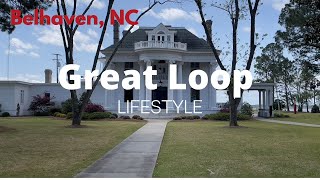 Great Loop LIfestyle: Belhaven, NC