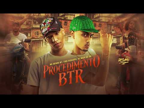 Procedimento B.T.R / Que Fumar Meu Beck - MC Menor MT e Yuri Redicopa ( DJ Maia da VN ) FUNK HALLS