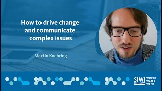 Martin Koehring at World Water Week Communications Initiative
