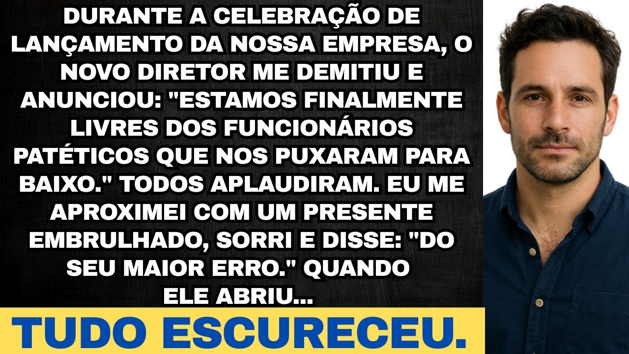 Diretor me demitiu e me chamou de patético na festa de lançamento, meu presente acabou com tudo