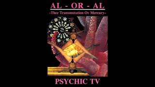PSYCHIC TV - &quot;Thee Induction Ov Trance&quot;