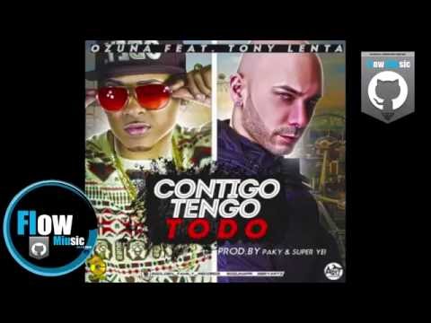 Ozuna Ft. Tony Lenta - Contigo Tengo Todo~