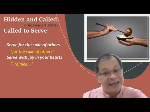 Called to Serve:  Colossians 1:24-25