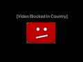 Video Blocked In Country
