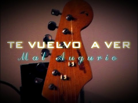 Mal Augurio 3 - Te vuelvo a ver [Official music video]
