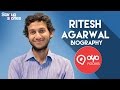 Ritesh Agarwal Biography | Success Story of 21 year old Multi Millionaire | Founder of OYO Rooms