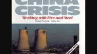 China Crisis:  Dockland